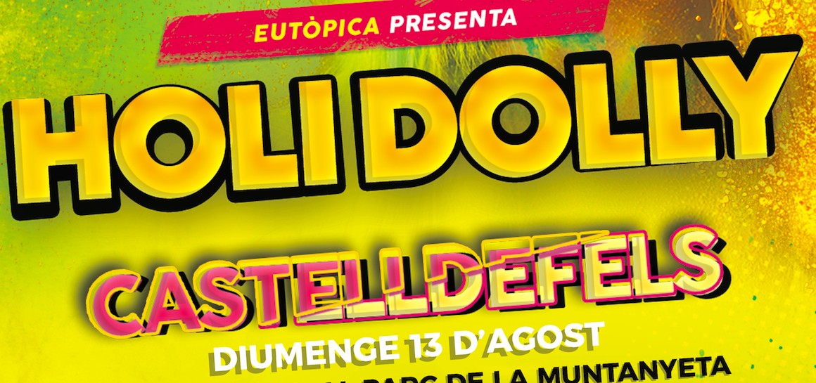 Holi Dolly Castelldefels