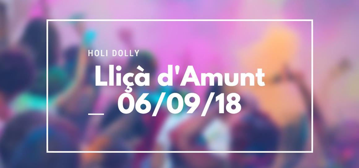 Holi Dolly Lliçà d'Amunt 2018